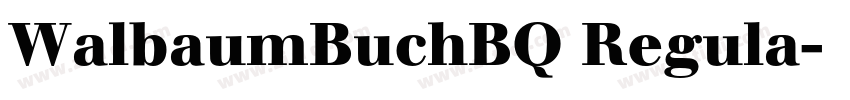 WalbaumBuchBQ Regula字体转换